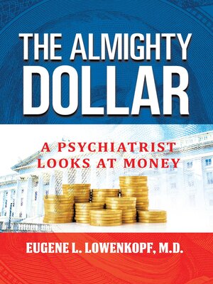 cover image of The Almighty Dollar